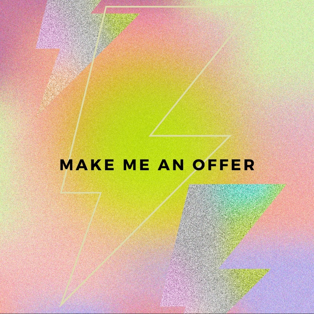 Make me an offer ⚡️
